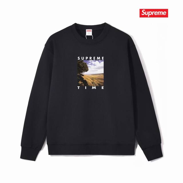 款号 S1039 #毛圈 加绒120 Supreme Week 8 Time Tee 乡村风景图案字母 圆领卫衣 采用400克大毛圈 落肩大版型 面料 质感柔软