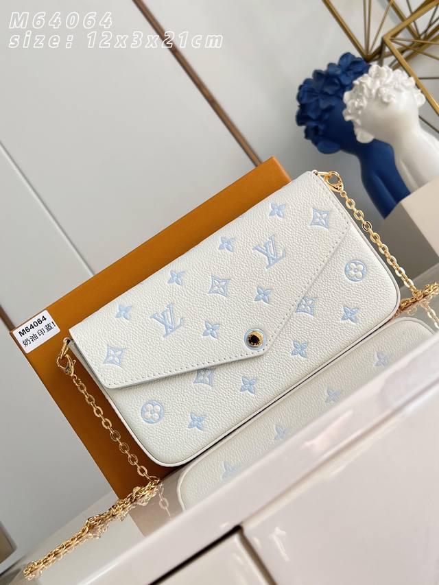顶级原单 独家实拍 M64064奶油印蓝 M28127 本款 pochette FéLicie 手袋出自 Sweet Escape 系列，以经典 Monogra