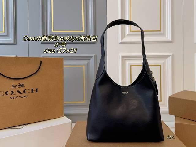 小号 飞机盒 Size：27×21小号 Coach蔻驰新款Brooklyn流浪包 极简风设计 低调 轻松 不拘一格 容量超级大，自重轻，皮质柔软 慵懒氛围感轻轻