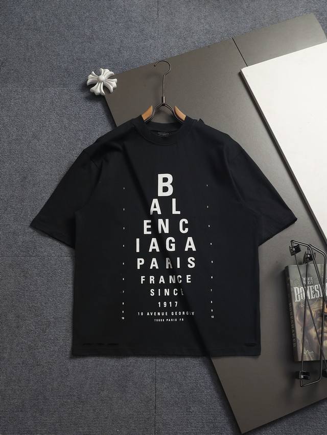 p140 Balenciaga 巴黎世家 字母视力印花做旧磨破工艺 Logo标识精致升级，灵感源自八十年代复古 原版面料 官方同款 短袖T恤 定制320克同缸染