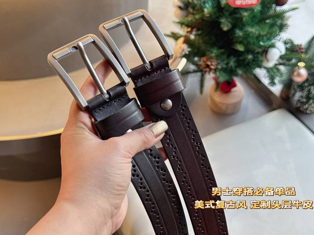 290 礼物首选爆款宽度：3.8Cm新款原版意大利进口黄牛皮。 时尚百搭，追求高端 原版的品质，采用进口意大利牛皮 整张牛皮切割，超级结实耐用，终身不坏。品味