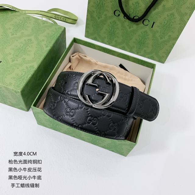 160古奇 原单货品 宽度4.0Cm Hg92190 进口头层小牛皮压制经典花纹，搭配原厂进口小牛底皮，杜克普斜针走线，手工蜡线缝制扣头。 扣头：纯铜扣 金色